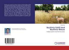 Bauhinia Vahlii And Bauhinia Retusa kitap kapağı
