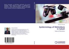 Capa do livro de Epidemiology of Melioidosis in Sabah 