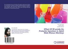 Обложка Effect Of Rf-amide On Prolactin Secretion In Adult Male Rhesus Monkeys