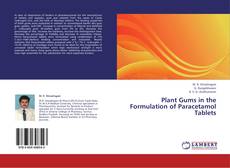 Buchcover von Plant Gums in the Formulation of Paracetamol Tablets