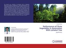 Buchcover von Performance of Three Vegetables in Association With Lohakat Tree