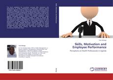 Skills, Motivation and Employee Performance kitap kapağı