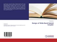 Portada del libro de Design of Wide Band Hybrid Coupler