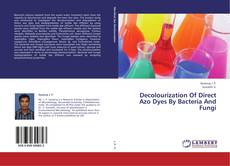 Обложка Decolourization Of Direct Azo Dyes By Bacteria And Fungi