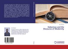 Bookcover of Habermas and the Discourse of Modernity