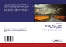 Bookcover of What’s Wrong With Mezzogiorno?