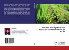 Sources of Irrigation and Agricultural Development in India kitap kapağı