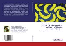 Portada del libro de GC-MS Studies on local cultivars of Musa x paradisiaca L.