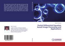 Buchcover von Partial Differential Equation based Image Processing and Applications