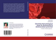 Buchcover von Chirchita:Hematological facet to Arsinocosis & Antimicrobial potential