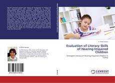 Couverture de Evaluation of Literacy Skills of Hearing-Impaired Children