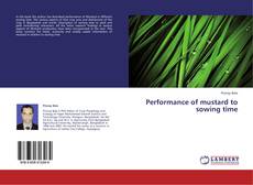 Portada del libro de Performance of mustard to sowing time