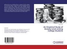 Capa do livro de An Empirical Study of Anxiety Level among College Students 