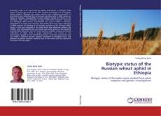 Capa do livro de Biotypic status of the Russian wheat aphid in Ethiopia 