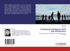 Buchcover von Emotional Intelligence And Job Satisfaction