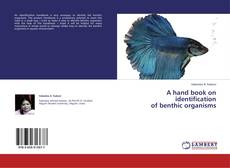 A hand book on identification  of benthic organisms kitap kapağı