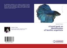 Buchcover von A hand book on identification  of benthic organisms