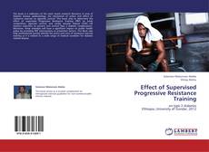 Capa do livro de Effect of Supervised Progressive Resistance Training 