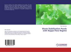 Buchcover von Waste Stabilization Ponds with Nappe Flow Regime