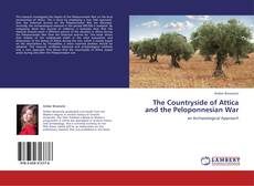 The Countryside of Attica and the Peloponnesian War的封面