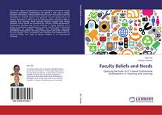 Couverture de Faculty Beliefs and Needs