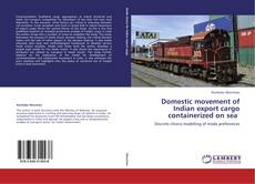 Copertina di Domestic movement of Indian export cargo containerized on sea