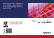 Chemistry of Microtubules and Consciousness kitap kapağı