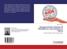 Copertina di Socioeconomic impacts of HIV/AIDS on civil servants in Tigray