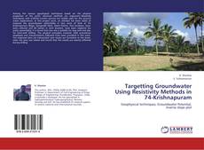 Buchcover von Targetting Groundwater Using Resistivity Methods in 74-Krishnapuram