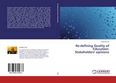 Copertina di Re-defining Quality of Education:  Stakeholders' opinions