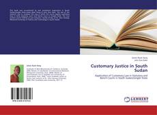 Couverture de Customary Justice in South Sudan