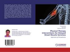 Couverture de Physical Therapy interventions for Delayed Onset Muscle Soreness