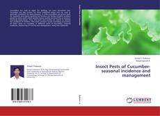 Buchcover von Insect Pests of Cucumber-seasonal incidence and management
