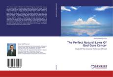 Capa do livro de The Perfect Natural Laws Of God Cure Cancer 