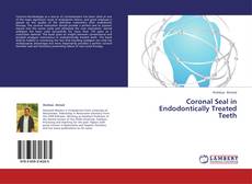 Coronal Seal in Endodontically Treated Teeth kitap kapağı