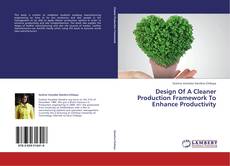 Buchcover von Design Of A Cleaner Production Framework To Enhance Productivity