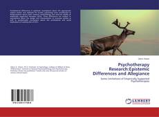 Buchcover von Psychotherapy Research:Epistemic Differences and Allegiance
