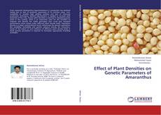 Buchcover von Effect of Plant Densities on Genetic Parameters of Amaranthus