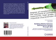 Capa do livro de Building Medical Devices Maintenance System Through QFD 