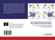 Couverture de An Energy Harvesting Aware Data Dissemination Strategy