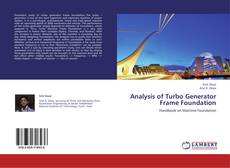 Buchcover von Analysis of Turbo Generator Frame Foundation