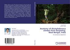 Couverture de Anatomy of dicotyledonous climber from Darjeeling, West Bengal, India