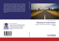 Couverture de Working of Trade Unions
