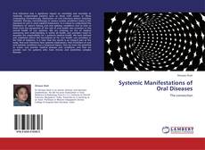 Couverture de Systemic Manifestations of Oral Diseases