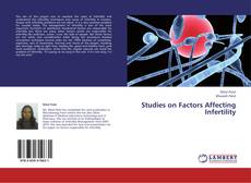 Borítókép a  Studies on Factors Affecting Infertility - hoz