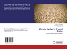 Bookcover of Climate Studies in Tropical Region