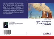 Buchcover von Climate Variability and Change Impacts on Livelihoods