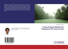 Couverture de Fuzzy Expert Model For Diagnosis Of Lassa Fever