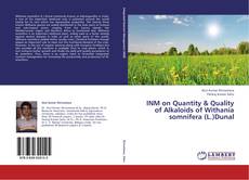 Capa do livro de INM on Quantity & Quality of Alkaloids of Withania somnifera (L.)Dunal 