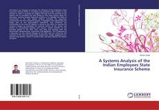 Capa do livro de A Systems Analysis of the Indian Employees State Insurance Scheme 